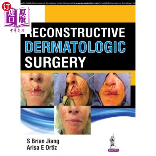 海外直订医药图书reconstructive dermatologic surgery 重建皮肤外科