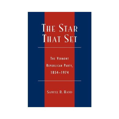 【预订】the star that set: the vermont republican party, 1854