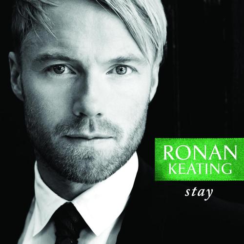 stay (radio edit) - ronan keating - 单曲 - 网易云音乐