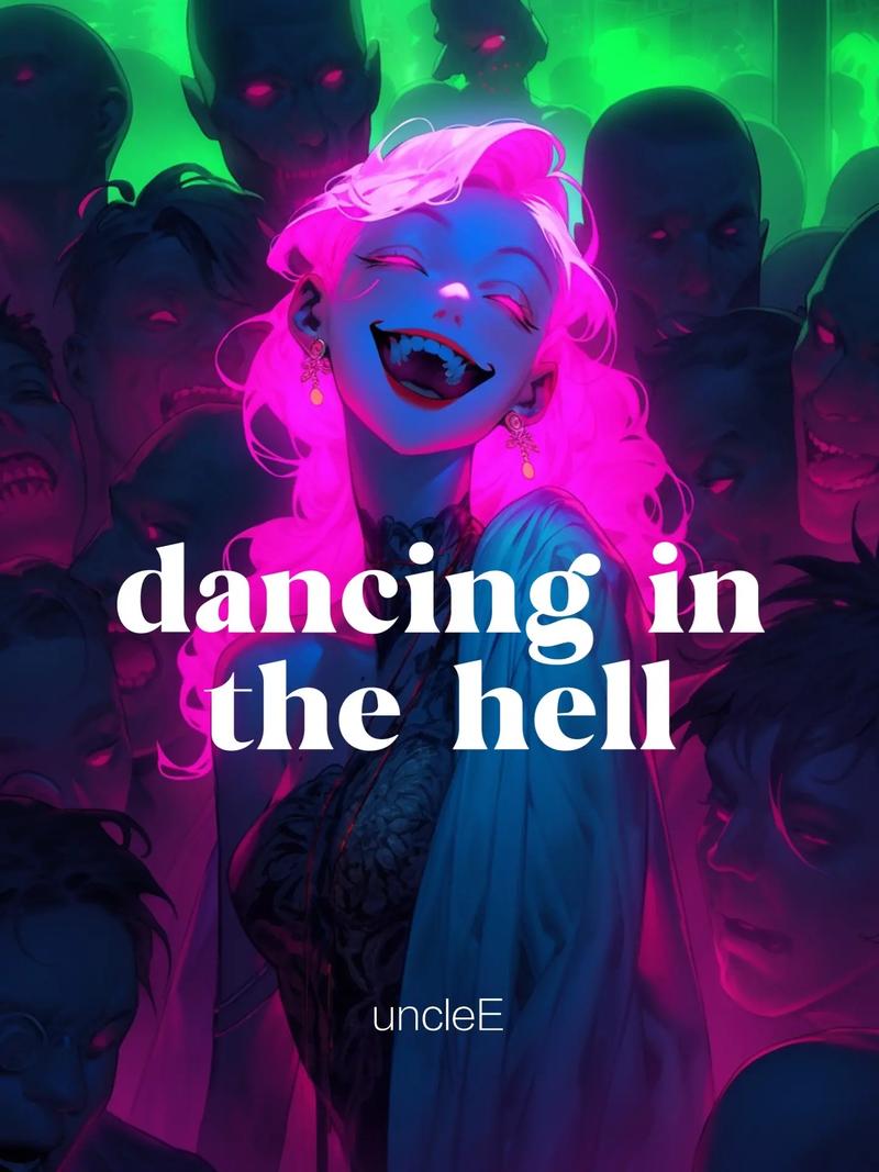 dancing in the hell.午夜的狂欢,恶魔在凝 - 抖音