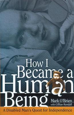 预订 how i became a human being: a disabled mans qu