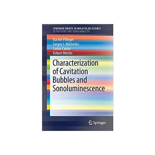 【预订】characterization of cavitation bubbles and