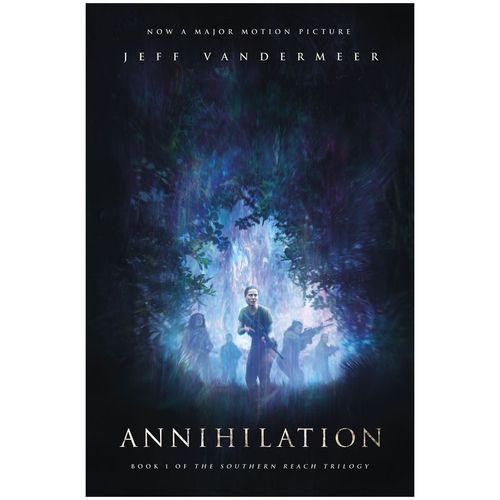 【现货】annihilation,湮灭 遗落的南境三部曲之/ 杰夫·范德米尔作品