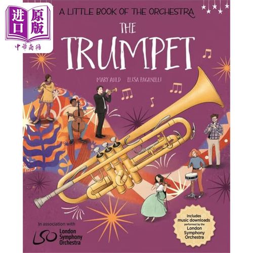 a little book of the orchestra: the trumpet 乐团小册子:小号 英文