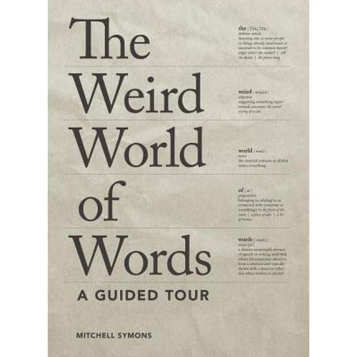 【4周达】the weird world of words: a guided tour