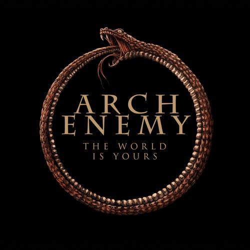 the world is yours - arch enemy - 单曲 - 网易云音乐