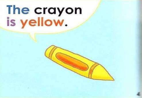 2,show me your yellow crayon. 给我展示你的黄蜡笔.
