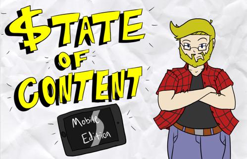 the state of content: mobile edition [opinion]