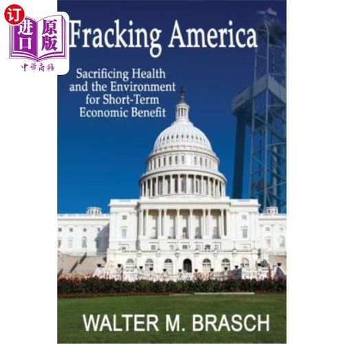 海外直订fracking america: sacrificing health and the environment