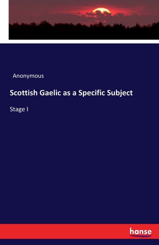 【预售 按需印刷】scottish gaelic as a specific subject
