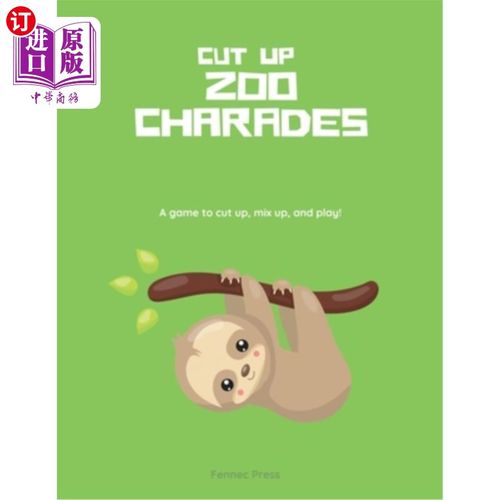 海外直订zoo charades: a game to cut up, mix up, and play!