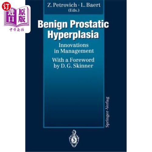 海外直订医药图书benign prostatic hyperplasia: innovations in
