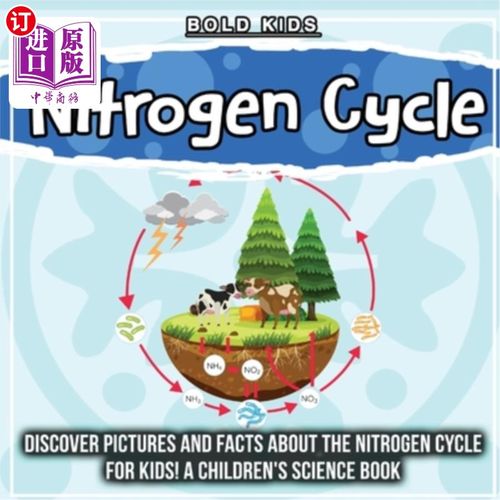 海外直订nitrogen cycle: discover pictures and facts about the